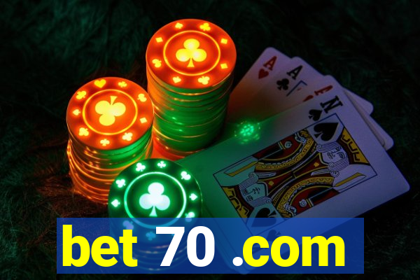 bet 70 .com